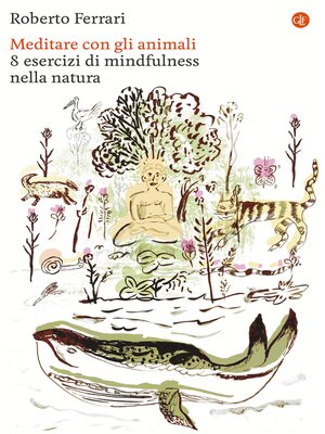 cover image of Meditare con gli animali
